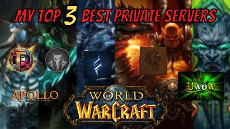 The BEST RANKED WoW Private Servers REVIEWED .